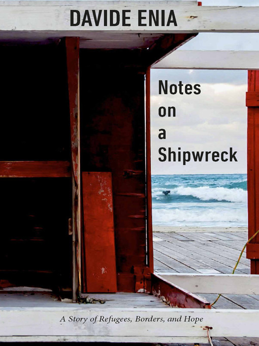 Title details for Notes on a Shipwreck by Davide Enia - Available